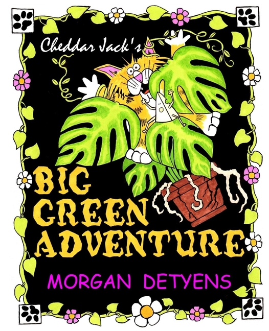 Cover image for Cheddar Jack's Big Green Adventure