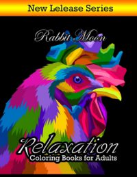 Cover image for Coloring Books for Adults Relaxation: Adult Coloring Books: Flowers, Animals and Garden Designs and Bonus Mazes Game, Word Search