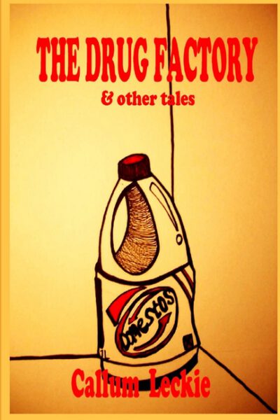 Cover image for The Drug Factory (and other tales)