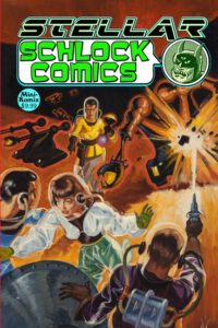 Cover image for Stellar Schlock Comics
