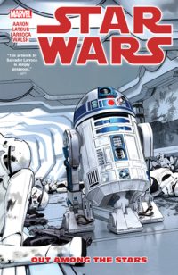 Cover image for Star Wars Vol. 6: Out Among the Stars