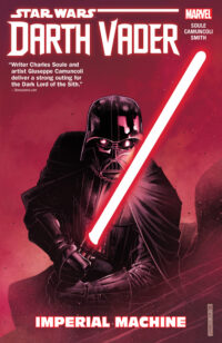 Cover image for Star Wars: Darth Vader: Dark Lord of the Sith Vol. 1 - Imperial Machine