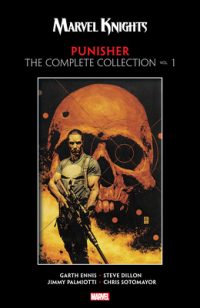 Cover image for Marvel Knights Punisher by Garth Ennis: The Complete Collection Vol. 1
