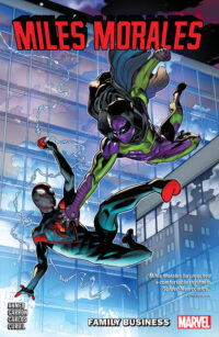 Cover image for Miles Morales Vol. 3: Family Business