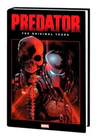Cover image for Predator: The Original Years Omnibus Vol. 1