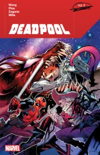 Cover image for Deadpool by Alyssa Wong Vol. 2