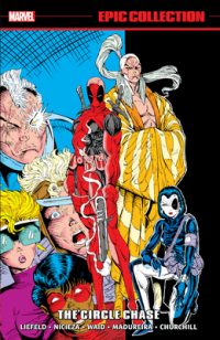 Cover image for Deadpool Epic Collection: The Circle Chase