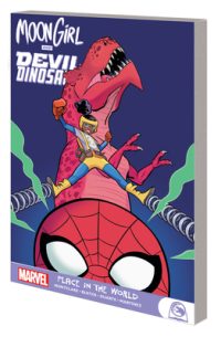 Cover image for Moon Girl and Devil Dinosaur: Place in the World