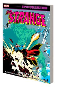 Cover image for Doctor Strange Epic Collection: Infinity War