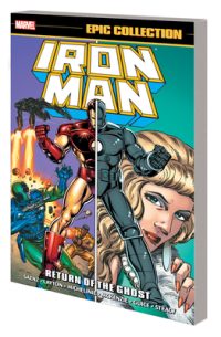 Cover image for Iron Man Epic Collection: Return of the Ghost