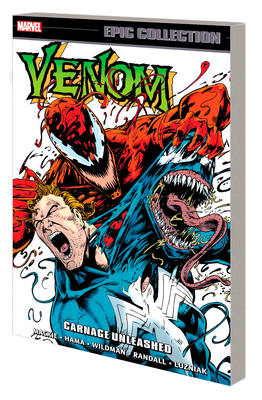 Cover image for Venom Epic Collection: Carnage Unleashed