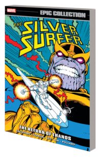 Cover image for Silver Surfer Epic Collection: The Return of Thanos