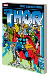 Cover image for Thor Epic Collection: Even an Immortal Can Die
