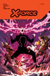 Cover image for X-Force by Benjamin Percy Vol. 2
