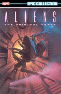 Cover image for Aliens Epic Collection: The Original Years Vol. 1