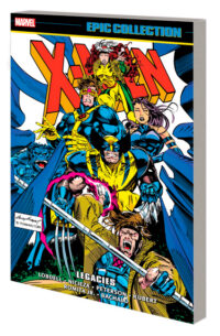 Cover image for X-Men Epic Collection: Legacies