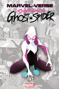 Cover image for Marvel-Verse: Spider-Gwen: Ghost-Spider