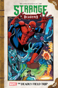 Cover image for Strange Academy: The Deadly Field Trip