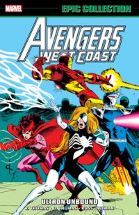 Cover image for Avengers West Coast Epic Collection: Ultron Unbound