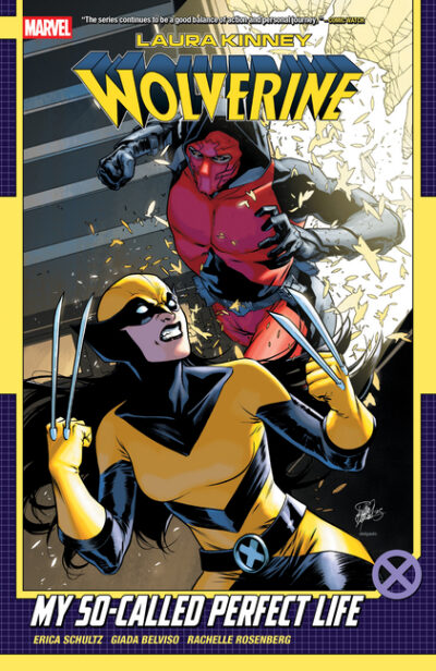 Laura Kinney: Wolverine Vol. 2 - My So-Called Perfect Life