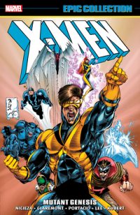 Cover image for X-Men Epic Collection: Mutant Genesis [New Printing 2]