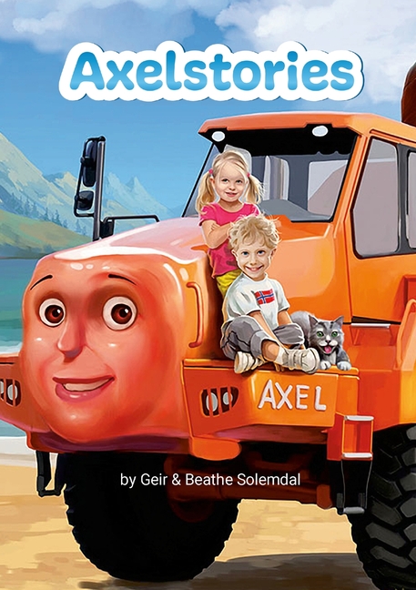 Cover image for Axelstories: In the mountains by the ocean