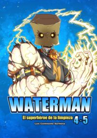 WATERMAN 4-5 (Español): El superhéroe de la limpieza