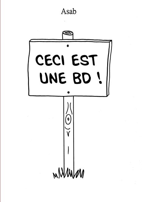 Cover image for Ceci est une BD !