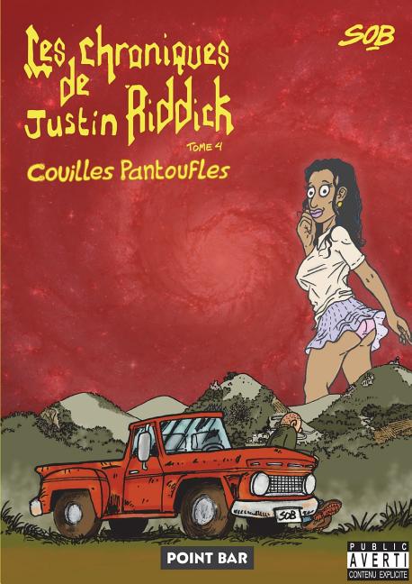 Cover image for Les Chroniques de Justin Riddick - tome 4
