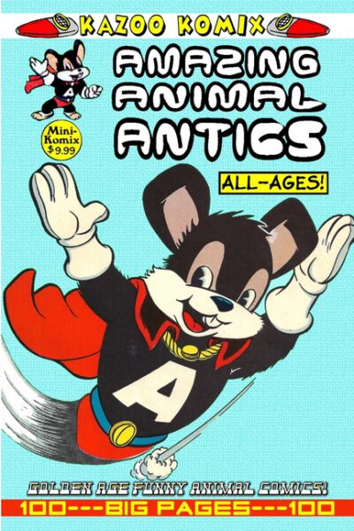 Cover image for Kazoo Komix: Amazing Animal Antics