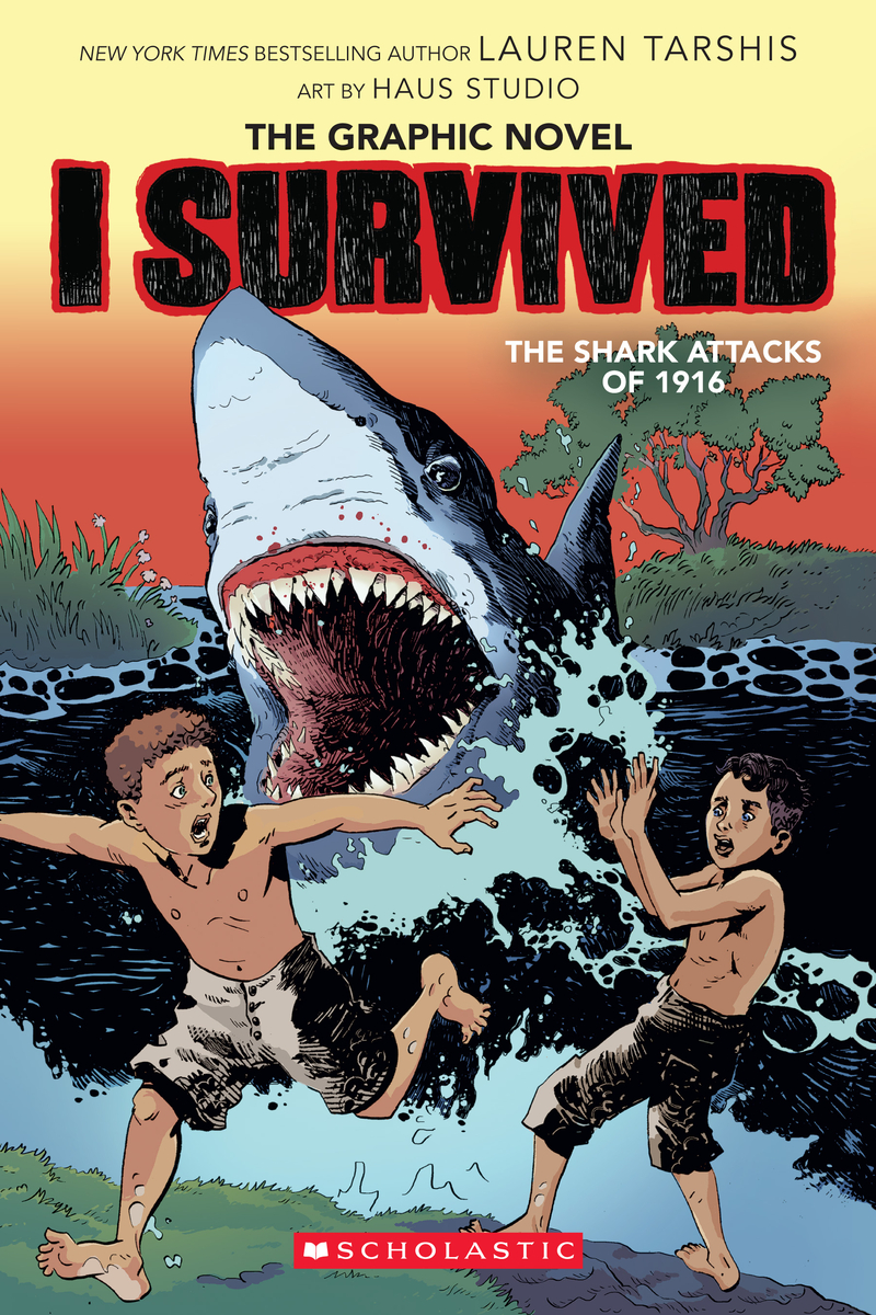 Cover image for I Survived the Shark Attacks of 1916: A Graphic Novel (I Survived Graphic Novel #2): Volume 2
