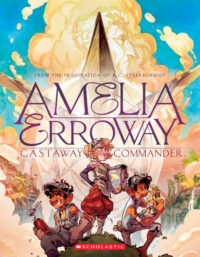 Cover image for Amelia Erroway: Castaway Commander: A Graphic Novel