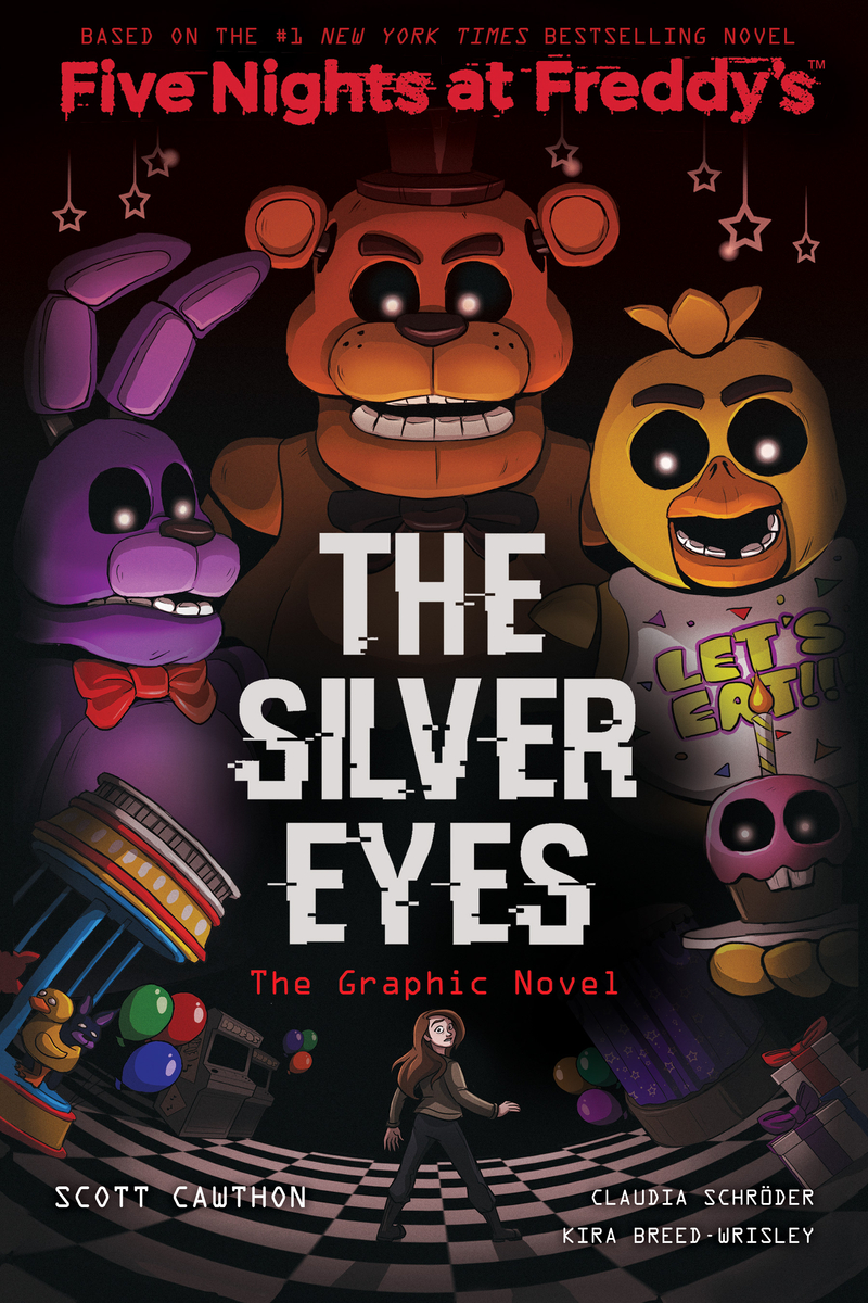 Cover image for The Silver Eyes: Five Nights at Freddy's (Five Nights at Freddy's Graphic Novel #1): Volume 1