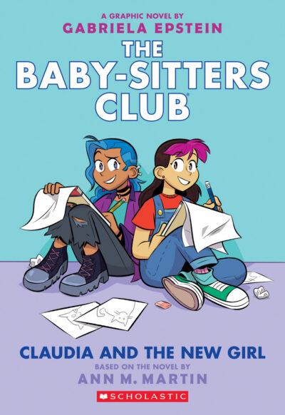 Cover image for Claudia and the New Girl: A Graphic Novel (the Baby-Sitters Club #9): Volume 9