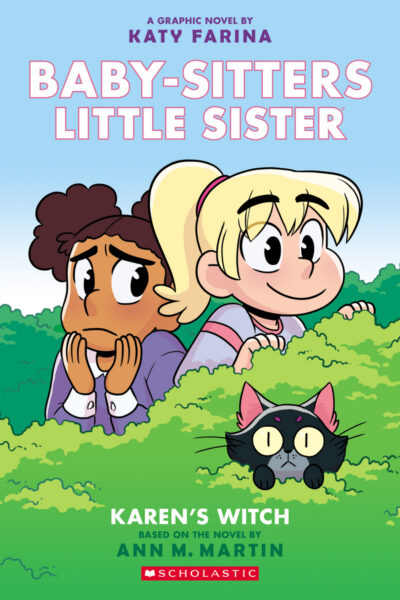 Cover image for Karen's Witch: A Graphic Novel (Baby-Sitters Little Sister #1): Volume 1