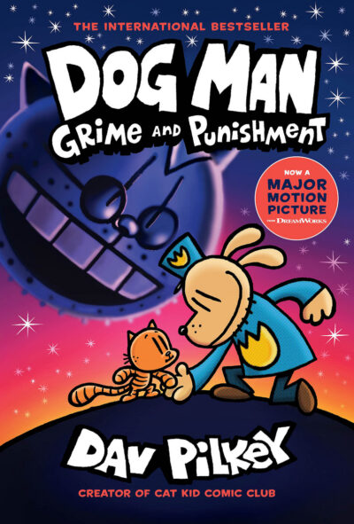 Cover image for Dog Man: Grime and Punishment: A Graphic Novel (Dog Man #9): From the Creator of Captain Underpants: Volume 9
