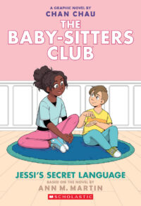 Cover image for Jessi's Secret Language: A Graphic Novel (the Baby-Sitters Club #12)