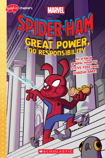 Cover image for Great Power, No Responsibility (Spider-Ham Original Graphic Novel)