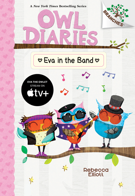 Cover image for Eva in the Band: A Branches Book (Owl Diaries #17)
