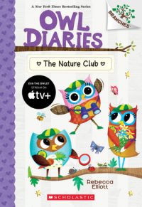 Cover image for The Nature Club: A Branches Book (Owl Diaries #18)