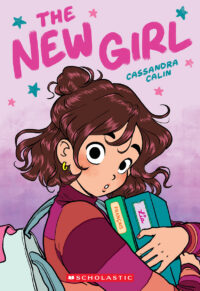 Cover image for The New Girl: A Graphic Novel (the New Girl #1)