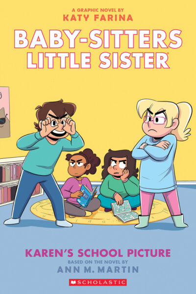 Cover image for Karen's School Picture: A Graphic Novel (Baby-Sitters Little Sister #5)