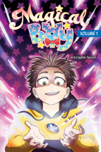 Cover image for Magical Boy Volume 1: A Graphic Novel
