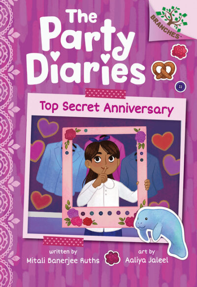 Cover image for Top Secret Anniversary: A Branches Book (the Party Diaries #3)