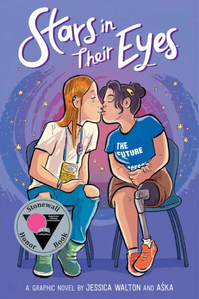 Cover image for Stars in Their Eyes: A Graphic Novel