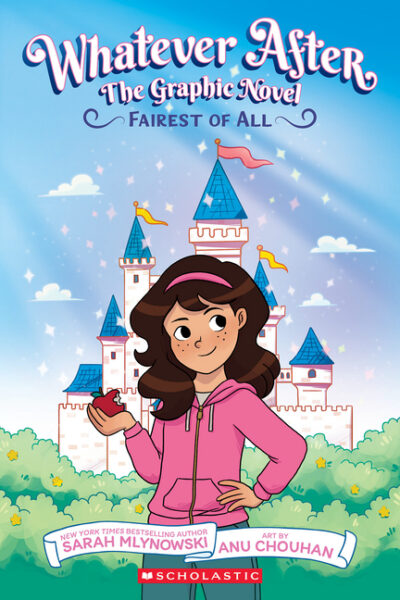 Cover image for Fairest of All: A Graphic Novel (Whatever After Graphic Novel #1) (Whatever After Graphix)