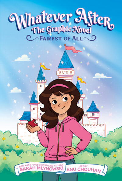 Cover image for Fairest of All: A Graphic Novel (Whatever After Graphic Novel #1) (Whatever After Graphix)