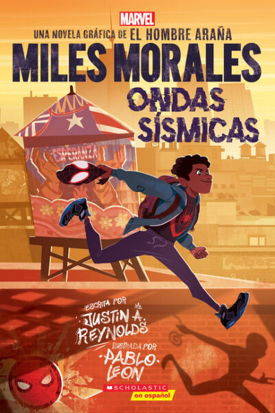 Cover image for Miles Morales: Ondas Sísmicas (Miles Morales: Shock Waves)