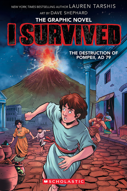 Cover image for I Survived the Destruction of Pompeii, AD 79 (I Survived Graphic Novel #10)