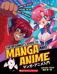 Cover image for The Beginner's Guide to Manga and Anime